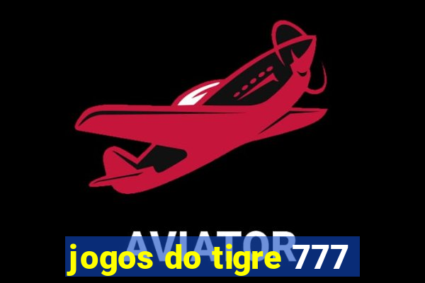 jogos do tigre 777