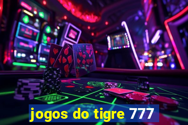 jogos do tigre 777