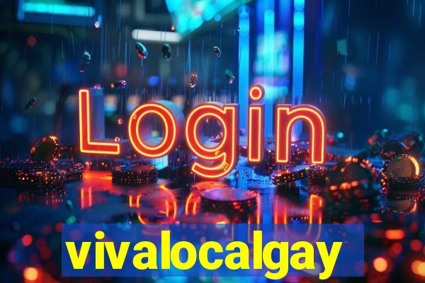 vivalocalgay