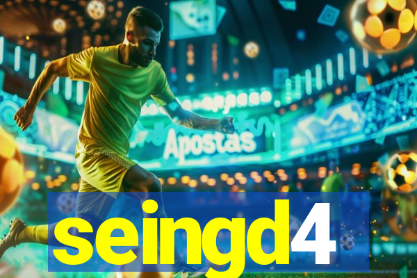 seingd4