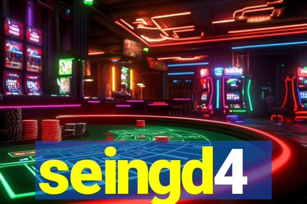 seingd4