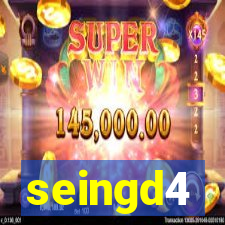 seingd4