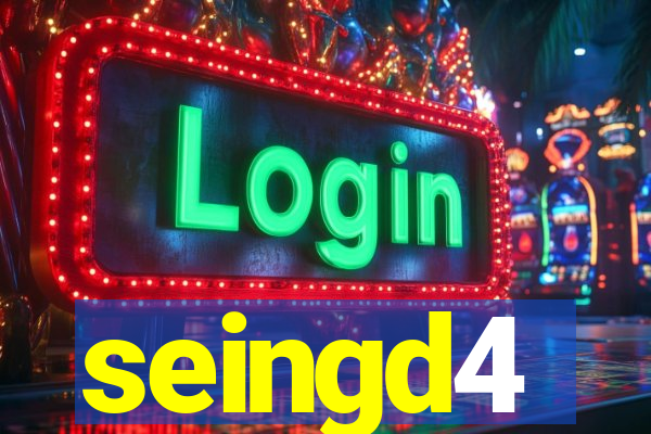 seingd4