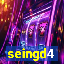 seingd4