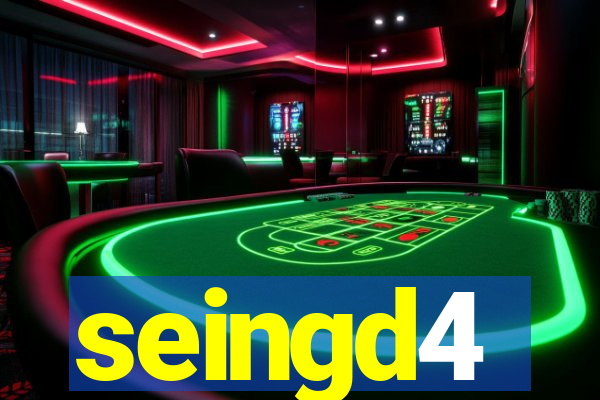 seingd4