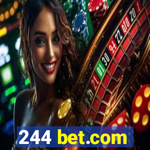 244 bet.com