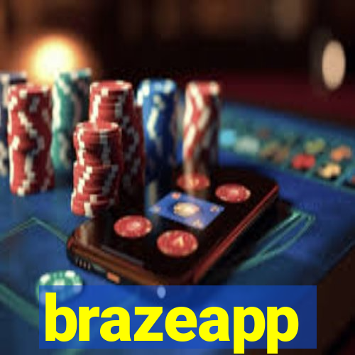 brazeapp