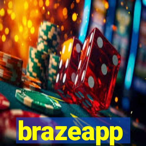 brazeapp