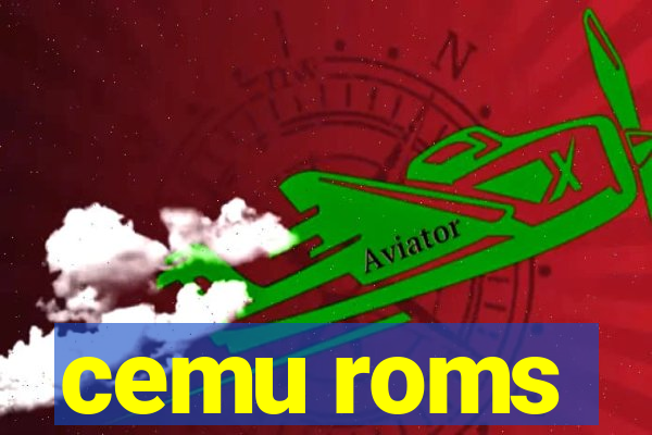 cemu roms