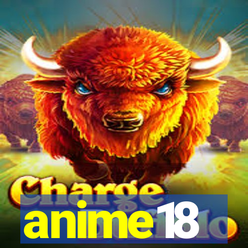 anime18