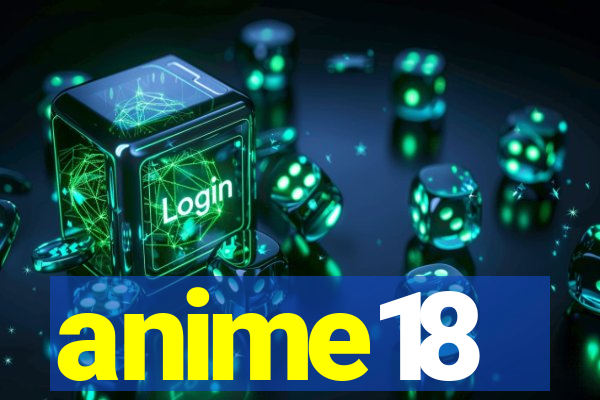 anime18