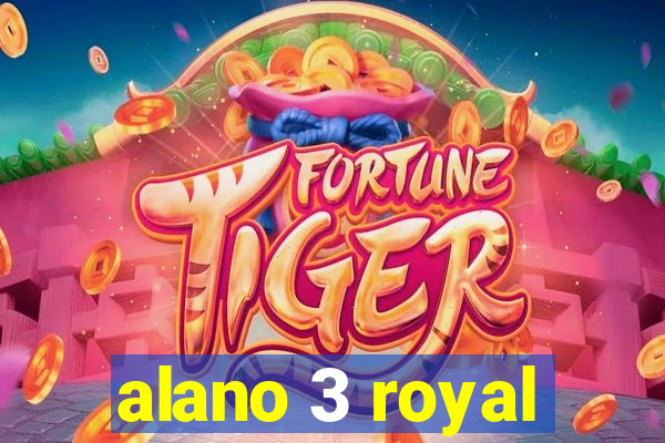 alano 3 royal