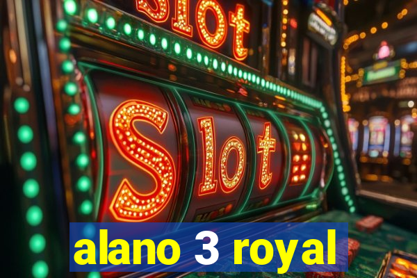 alano 3 royal