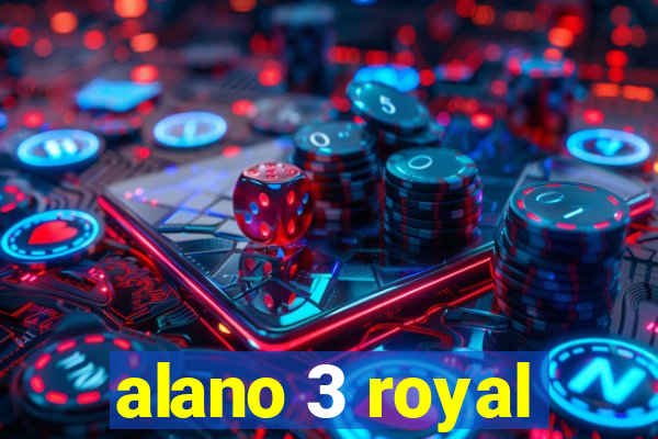 alano 3 royal