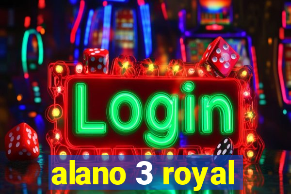 alano 3 royal