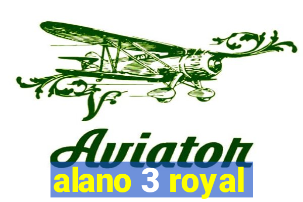 alano 3 royal