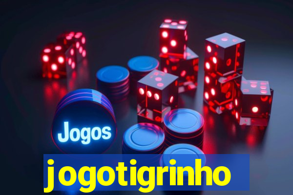 jogotigrinho