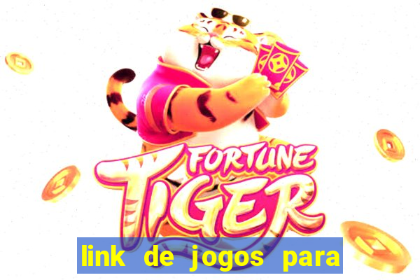 link de jogos para ganhar dinheiro