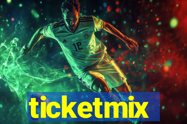 ticketmix