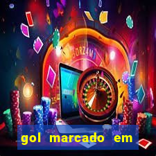 gol marcado em ambos os tempos