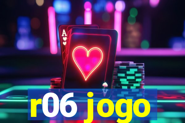 r06 jogo