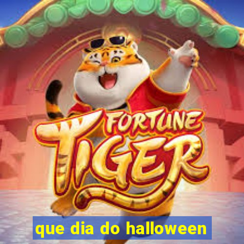 que dia do halloween