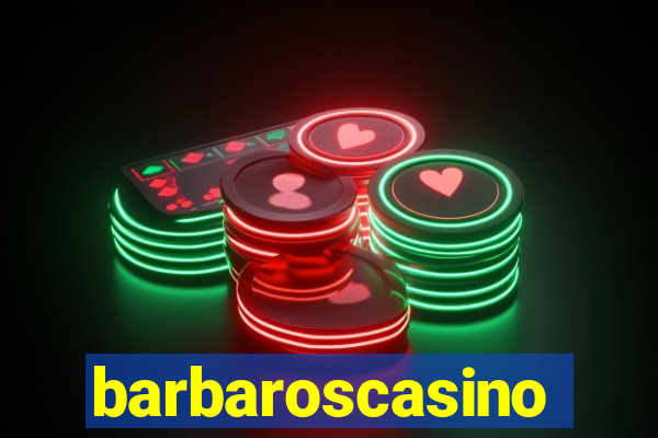 barbaroscasino