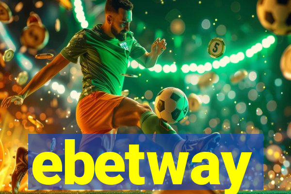 ebetway