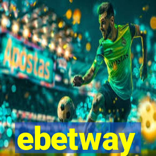 ebetway