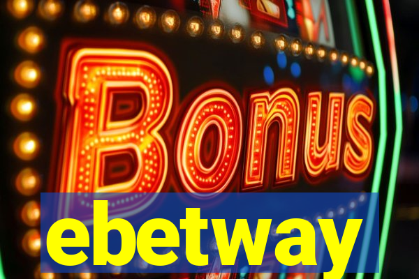 ebetway