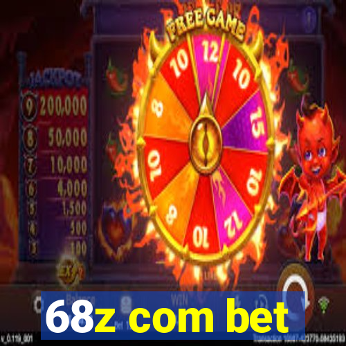 68z com bet