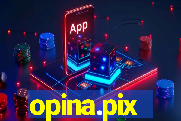 opina.pix