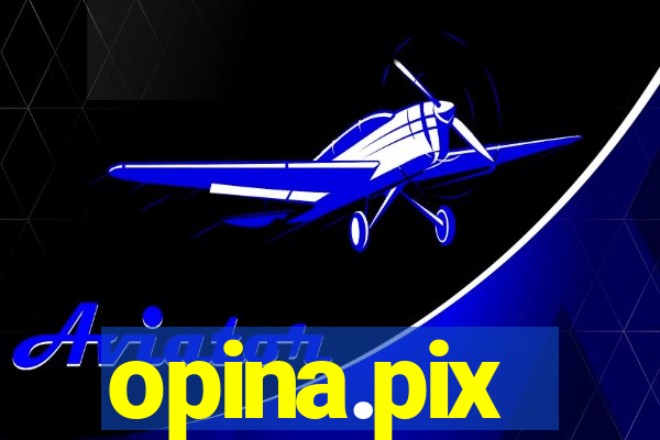 opina.pix