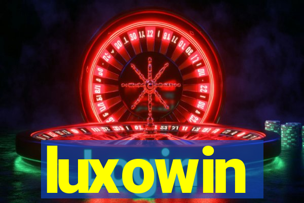 luxowin