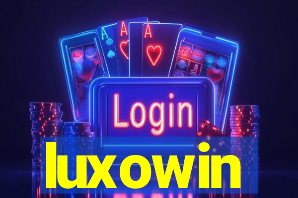 luxowin