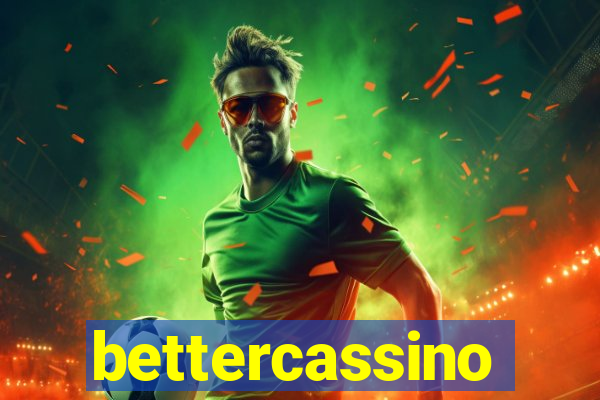 bettercassino