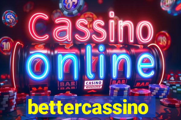 bettercassino