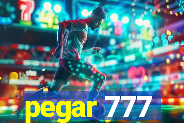 pegar 777