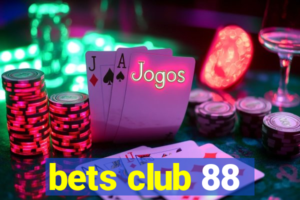 bets club 88