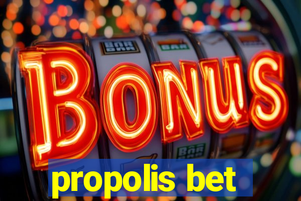 propolis bet