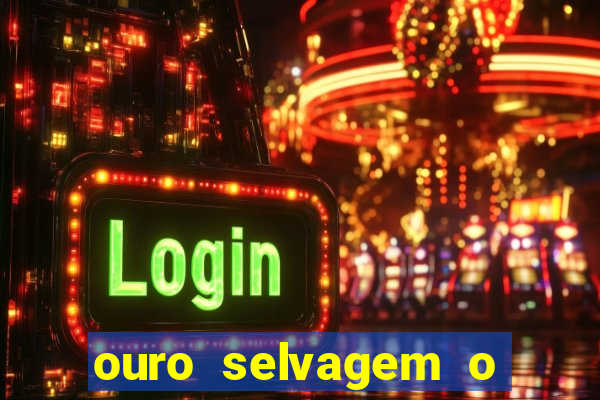 ouro selvagem o que aconteceu na vida real