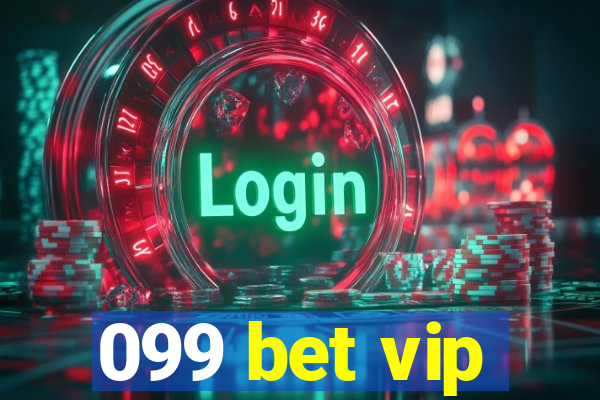 099 bet vip