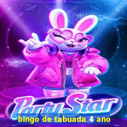 bingo de tabuada 4 ano