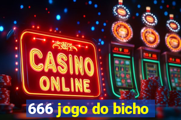 666 jogo do bicho