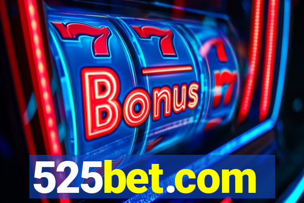 525bet.com