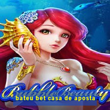 bateu bet casa de aposta