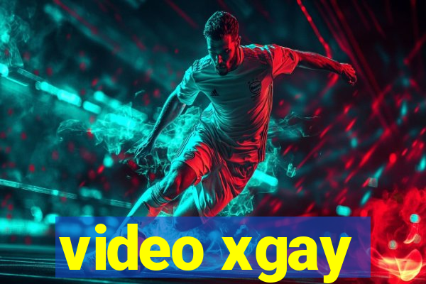 video xgay