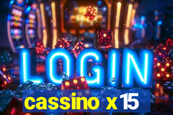 cassino x15