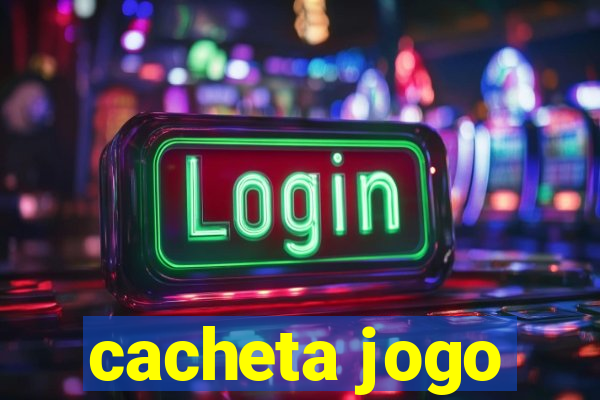 cacheta jogo