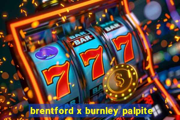 brentford x burnley palpite